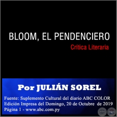 BLOOM, EL PENDENCIERO - Por JULIN SOREL - Domingo, 20 de Octubre  de 2019